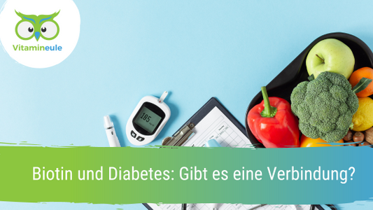 Biotin und Diabetes: Gibt es eine Verbindung?