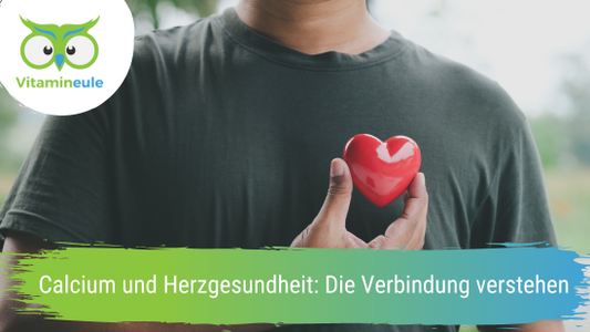 Calcium und Herzgesundheit: Die Verbindung verstehen