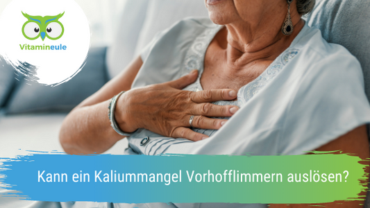 Kann ein Kaliummangel Vorhofflimmern auslösen?