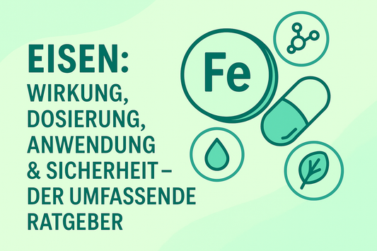 Eisen: Wirkung, Dosierung, Anwendung & Sicherheit – der umfassende Ratgeber
