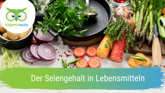 Der Selengehalt in Lebensmitteln