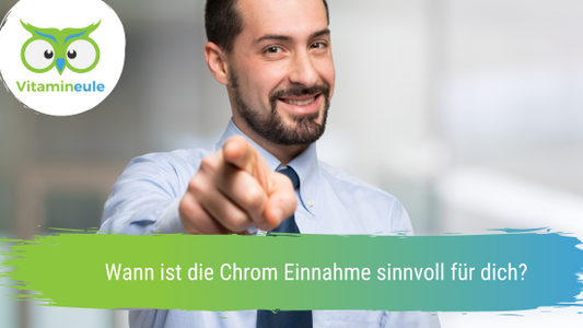 Wann ist die Chrom Einnahme sinnvoll für dich?