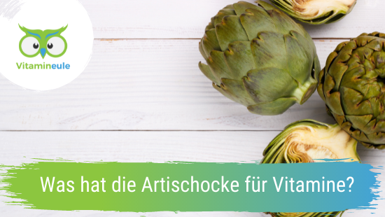What vitamins does the artichoke have?