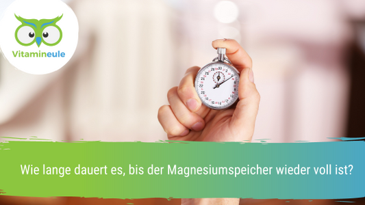 Wie lange dauert es, bis der Magnesiumspeicher wieder voll ist?