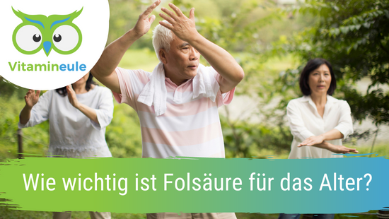 How important is folic acid for old age?